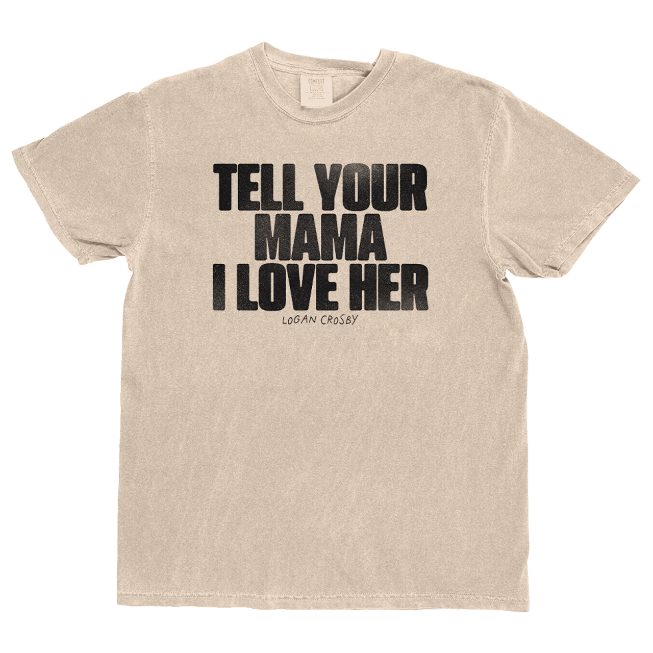 Tell Your Mama Tee (Choose Your Color)